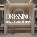dressing dans salle de bain avec penderie et rangement