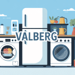 marque valberg quelle origine appareils electromenagers modernes